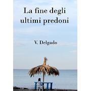 Brano tratto fine degli ultimi predoni