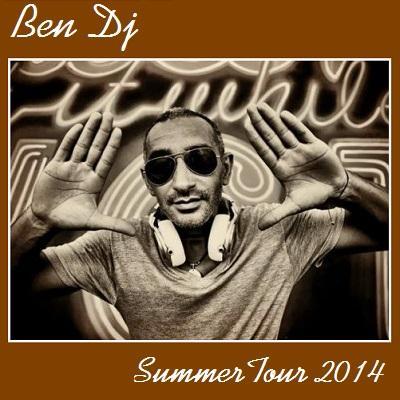 Ben Dj summer tour 2014