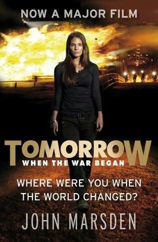 book cover of   Tomorrow, When the War Began    (Tomorrow, book 1)  by  John Marsden