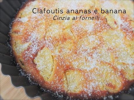 clafoutis ananas e banana