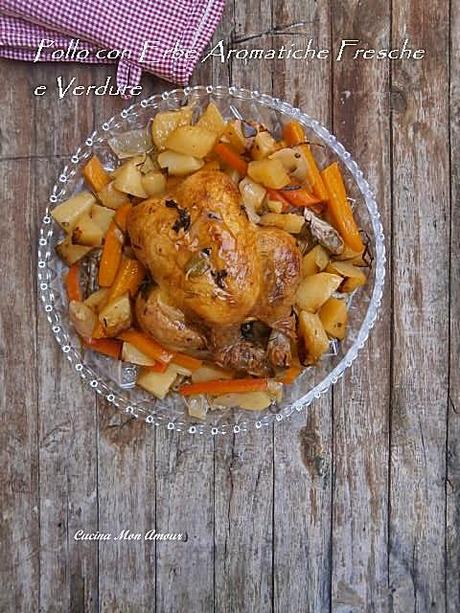 Pollo con Erbe Aromatiche e Verdure