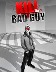 Cover Kill The Bad Guy