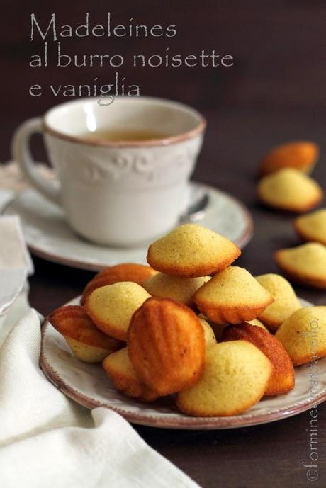 Madeleines al burro noisette e vaniglia