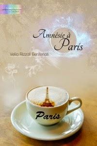 AMNESIE A PARIS - VELIA RIZZOLI BENFENATI