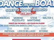 Sabato luglio 2014 Dance Boat goes Lido Bellagio (Co).