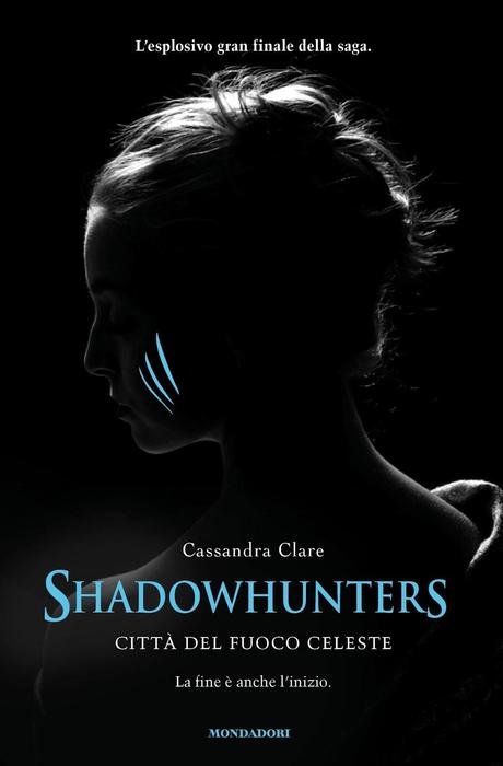 Recensione Shadowhunters - Città del Fuoco Celeste di Cassandra Clare (NO SPOILER) + Fine TMI Blogtour (risultato).