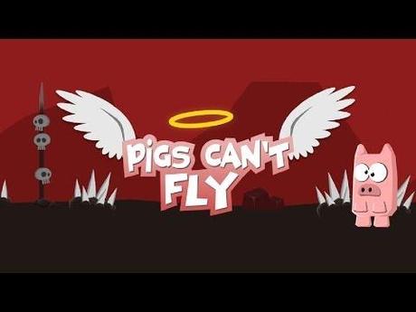 Pigs Can’t Fly – Recensione