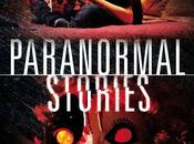 Paranormal Stories nuovo film della Explorer Entertainment