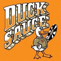 Duck Sauce: Barbra in salsa d'anatra