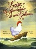 LUISA, LE AVVENTURE DI UNA GALLINA