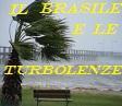 Turbolenze sulle brasiliane.