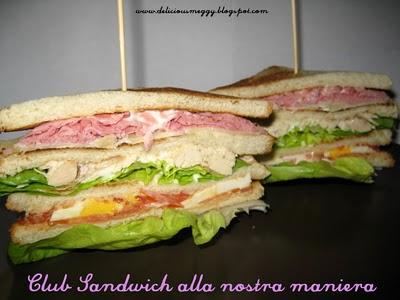 Club Sandwich alla nostra maniera