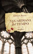 INTERVISTA allo scrittore GIORGIO BAIETTI autore de I GUARDIANI DEL TEMPO