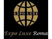 Roma Expo Luxe 2011, settembre 2011