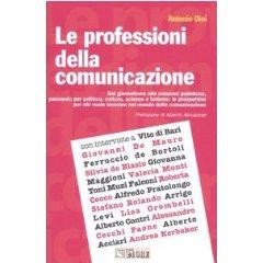 Le professioni della comunicazione (Antonio Dini)