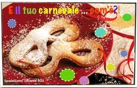 TAGLIATELLE DI CARNEVALE (no blog, ricetta via email)