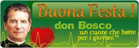 31 Gennaio 2011: buona festa di Don Bosco!