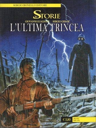 Le Storie #21   Lultima trincea (Gualdoni, Gerasi)   Sergio Gerasi Le Storie di Sergio Bonelli Editore Giovanni Gualdoni Dylan Dog 