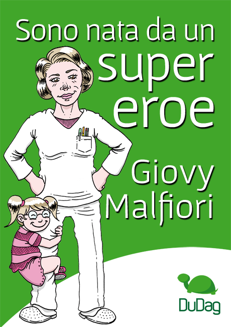 Giovy Malfiori Sono Nata da un super eroe