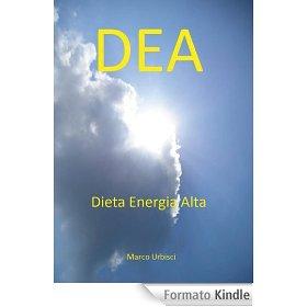 DEA, Dieta Energia Alta, Marco Urbisci