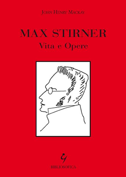 Stirner Max Stirner: un vagabondo dello spirito?