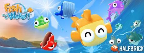 MUo0Ebd Fish Out Of Water! finalmente disponibile anche per Android!