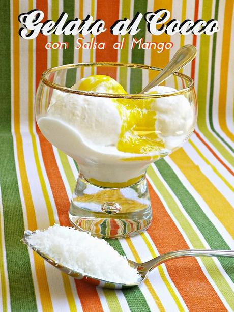 Gelato al cocco con salsa al mango