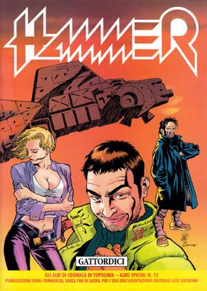 Hammer: fantascienza italiana a fumetti e cyberpunk negli anni ‘90   Stefano Vietti Star Comics Nathan Never Majo Lazarus Ledd Hammer Gigi Simeoni 