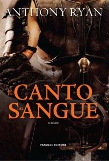 Anthony Ryan: Il canto del sangue