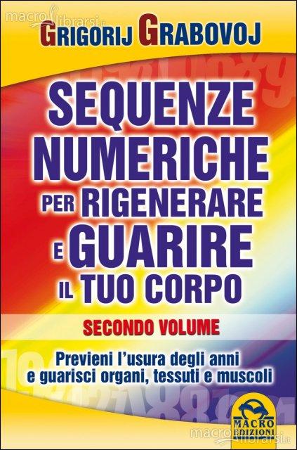 Sequenze numeriche per rigenerare e guarire il tuo corpo