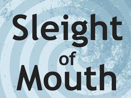 Sleight of Mouth