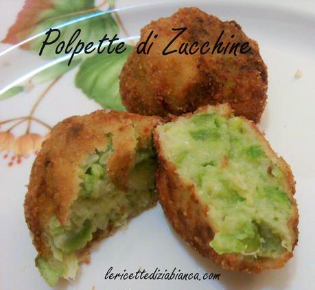 Polpette di Zucchine