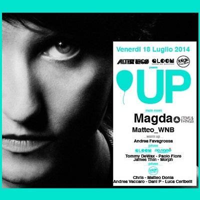 18 luglio 2014: Magda @ NoName Lonato (Bs) by Bolgia, Alter Ego, Qloom, NoName.