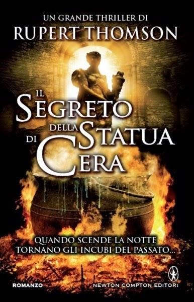 “Il segreto della statua di cera” di Rupert Thomson