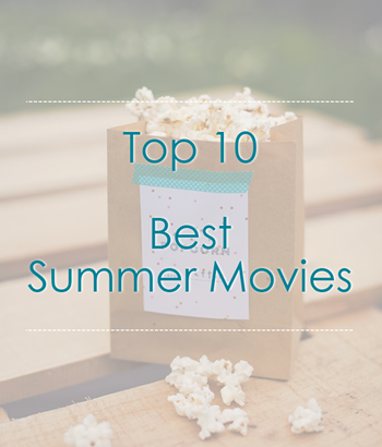 summer-movies-top-10
