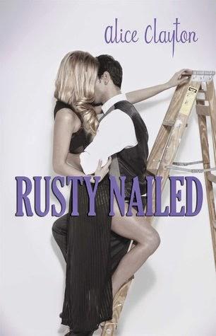 Recensione: Rusty Nailed di Alice Clayton
