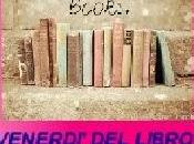 Venerdì libro luglio "Voglio mondo rosa shokking"