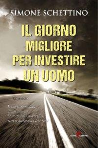 il-giorno-migliore-per-investire-un-uomo_LRG