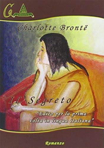 “Henry Hastings” e “ Il segreto”   di Charlotte Brontë