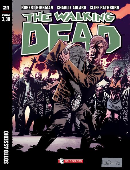 Disponibile The Walking Dead #21: Sotto assedio   The Walking Dead SaldaPress 
