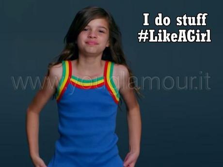 #Likeagirl la nuova campagna  di P&G sull'autostima femminile spopola in rete!