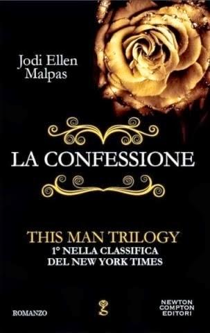 Recensione : Jodi Ellen Malpas - La confessione - La punizione - Il perdono