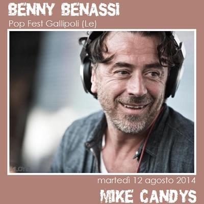 Martedi' 12 agosto 2014: Benny Benassi, Mike Candys @ Pop Fest Gallipoli (Le) a  Le Cave .