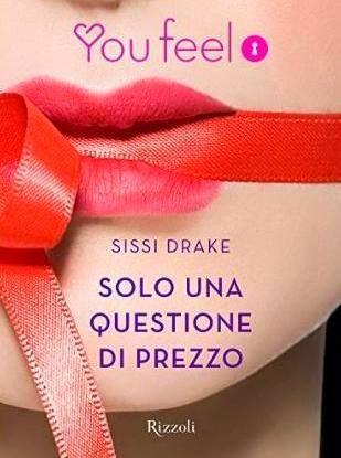 Solo una questione di prezzo Sissi Drake