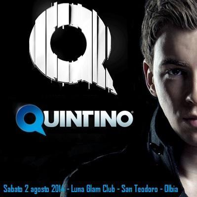 Luna Glam Club:  Quintino DJ , sabato 2 agosto 2014 a San Teodoro - Olbia