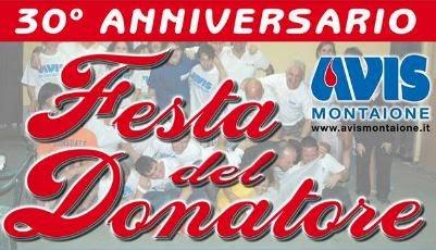 La Festa del Donatore festeggia il 30° anniversario /  Party of the donor of blood (AVIS Montaione)