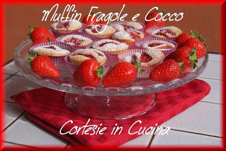 Muffin soffici con fragole e cocco