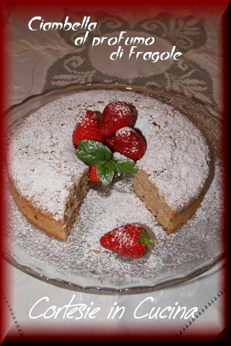 Ciambella al profumo di fragole e nocciole croccanti