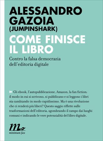 Come finisce il libro di Alessandro Gazoia