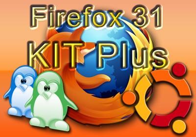 Firefox 31 KIT Plus Linux e Ubuntu